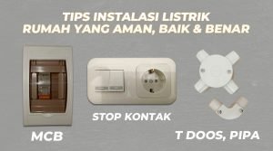 TIPS INSTALASI LISTRIK RUMAH AMAN DARI KORSLETING